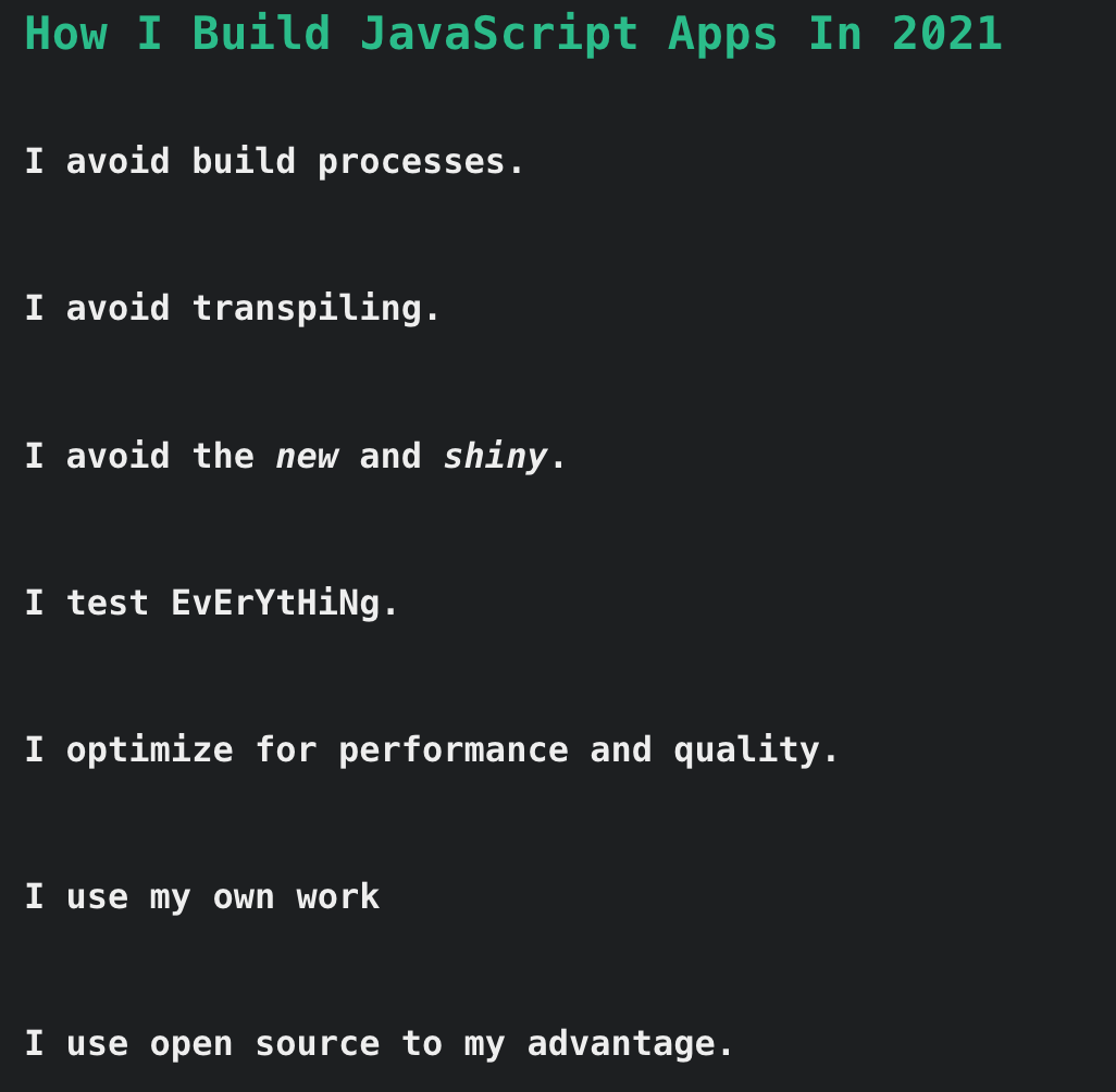 How I Build JavaScript Apps In 2021